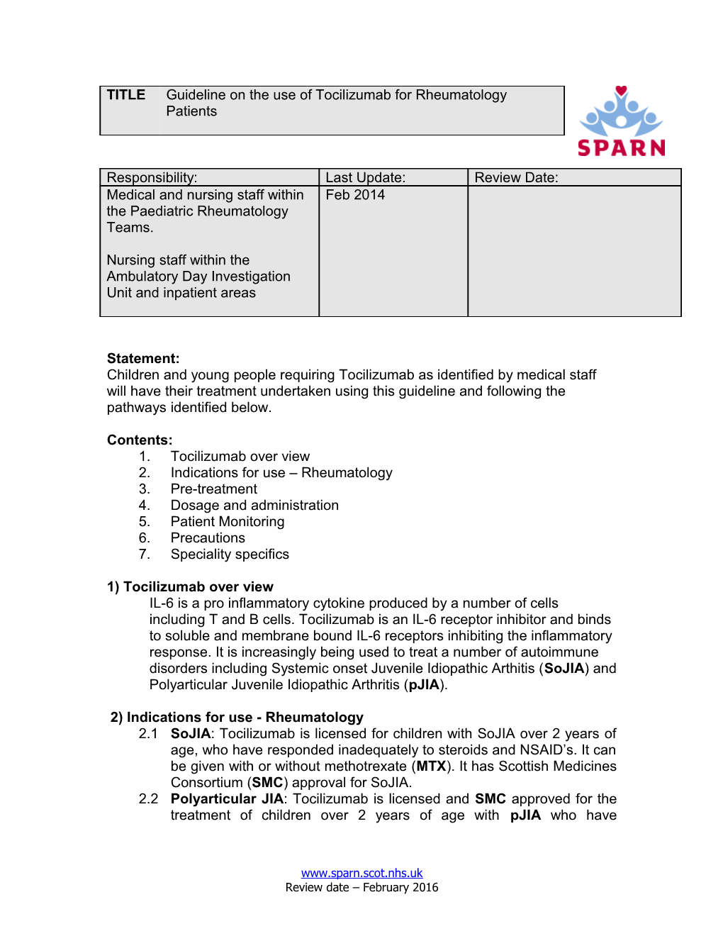 Tocilizumab Protocol for SPARN