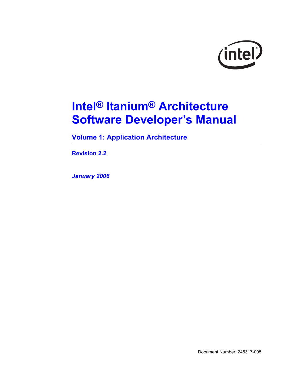 Intel® Itanium® Architecture Software Developer's Manual