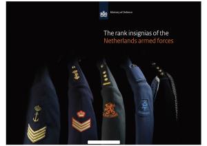 The Rank Insignias of the Netherlands Armed Forces Table of Contents | the Rank Insignias of the Netherlands Armed Forces