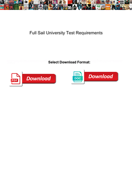 Full Sail University Test Requirements