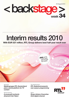 Interim Results 2010 Withh EUR 537 Millimillion, RTL Group Delivers Best Half-Year Result Ever