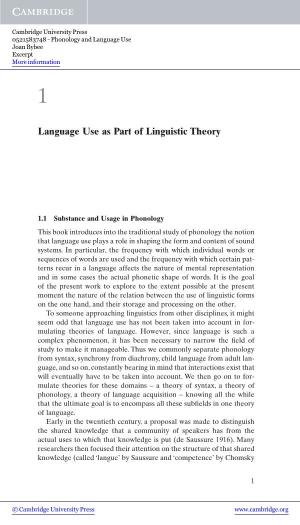 Language Use As Part of Linguistic Theory