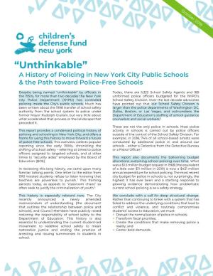 “Unthinkable” a History of Policing in New York City Public Schools & the Path Toward Police-Free Schools