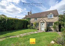 Toads Cottage OAKSEY • MALMESBURY • WILTSHIRE Toads Cottage OAKSEY • MALMESBURY • WILTSHIRE