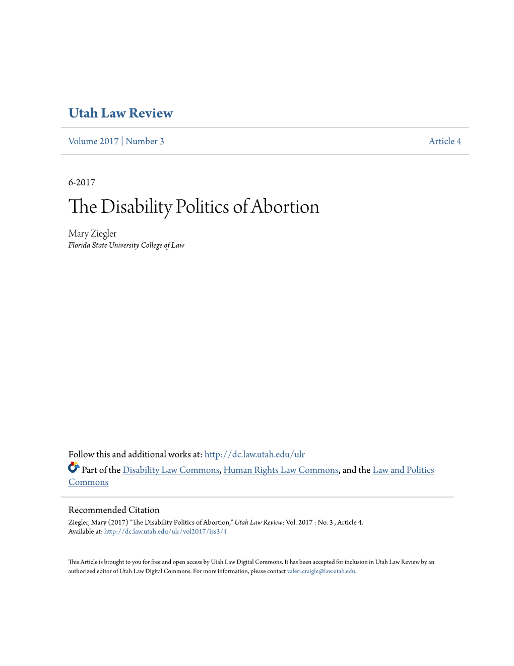 The Disability Politics of Abortion Mary Ziegler Florida State University College of Law