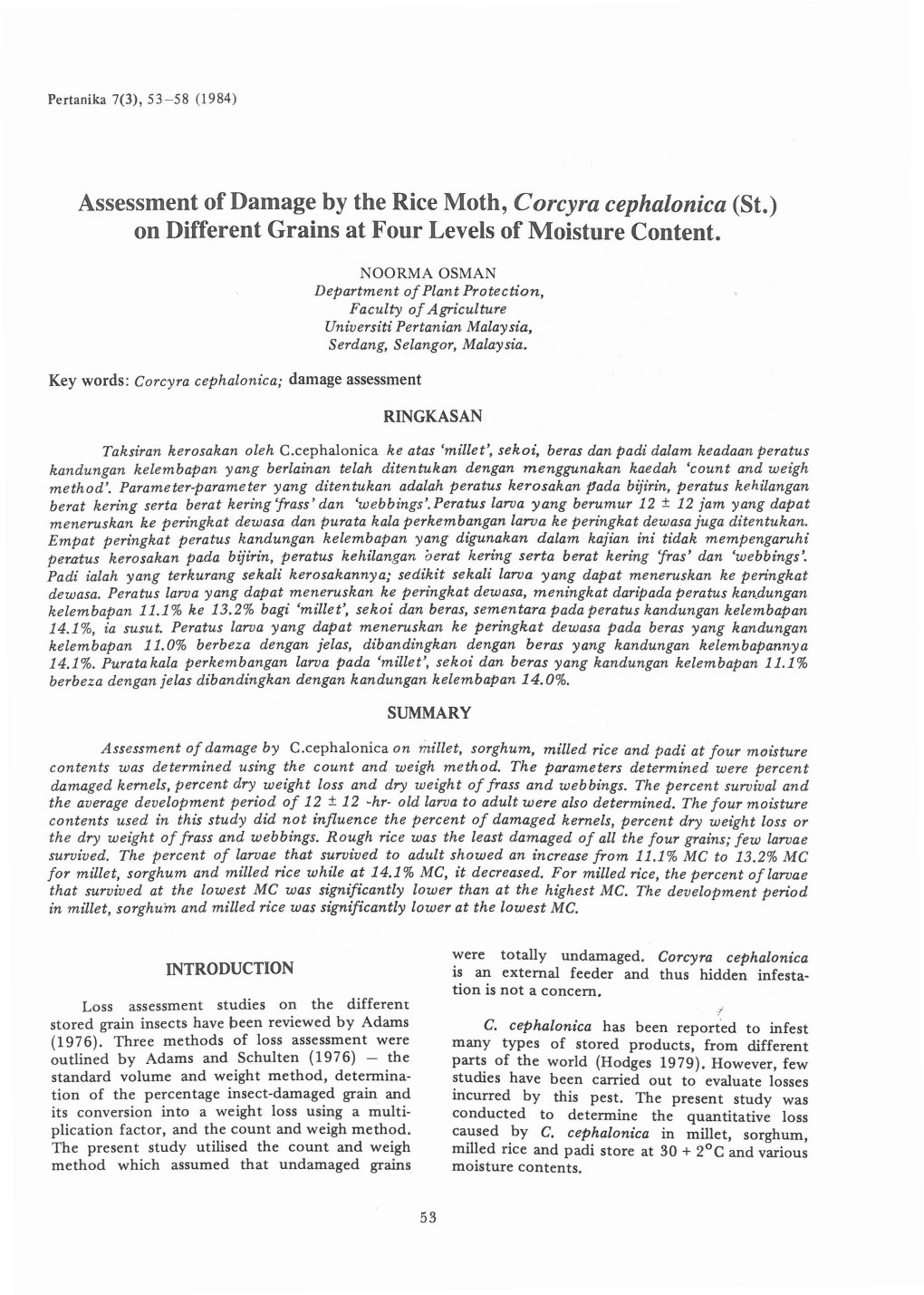 Assessment of Damage by the Rice Moth, Corcyra Cephalonica (81.) on Different Grains at Four Levels of Moisture Content