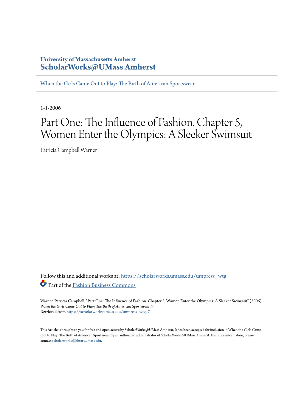 The Influence of Fashion. Chapter 5, Women Enter the Olympics