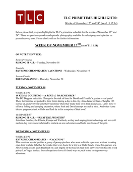 TLC PRIMETIME HIGHLIGHTS: Weeks of November 17Th and 24Th (As of 11.17.14)