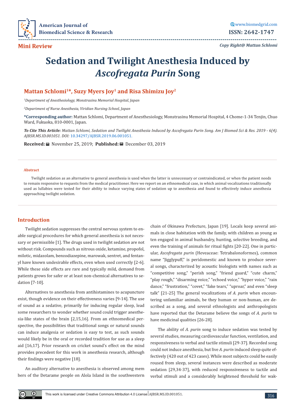Sedation and Twilight Anesthesia Induced by Ascofregata Purin Song