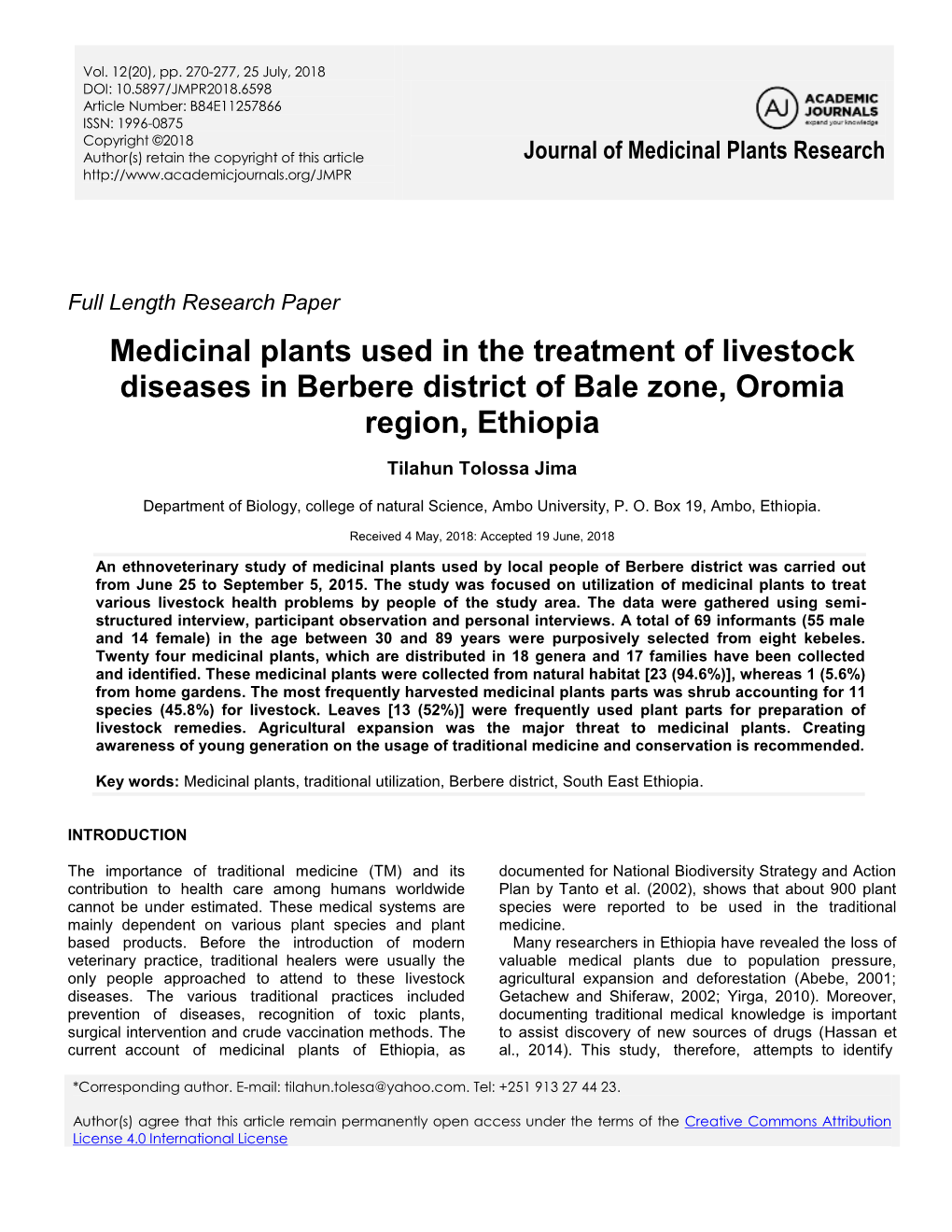 Medicinal Plants Used in the Treatment of Livestock Diseases in Berbere District of Bale Zone, Oromia Region, Ethiopia