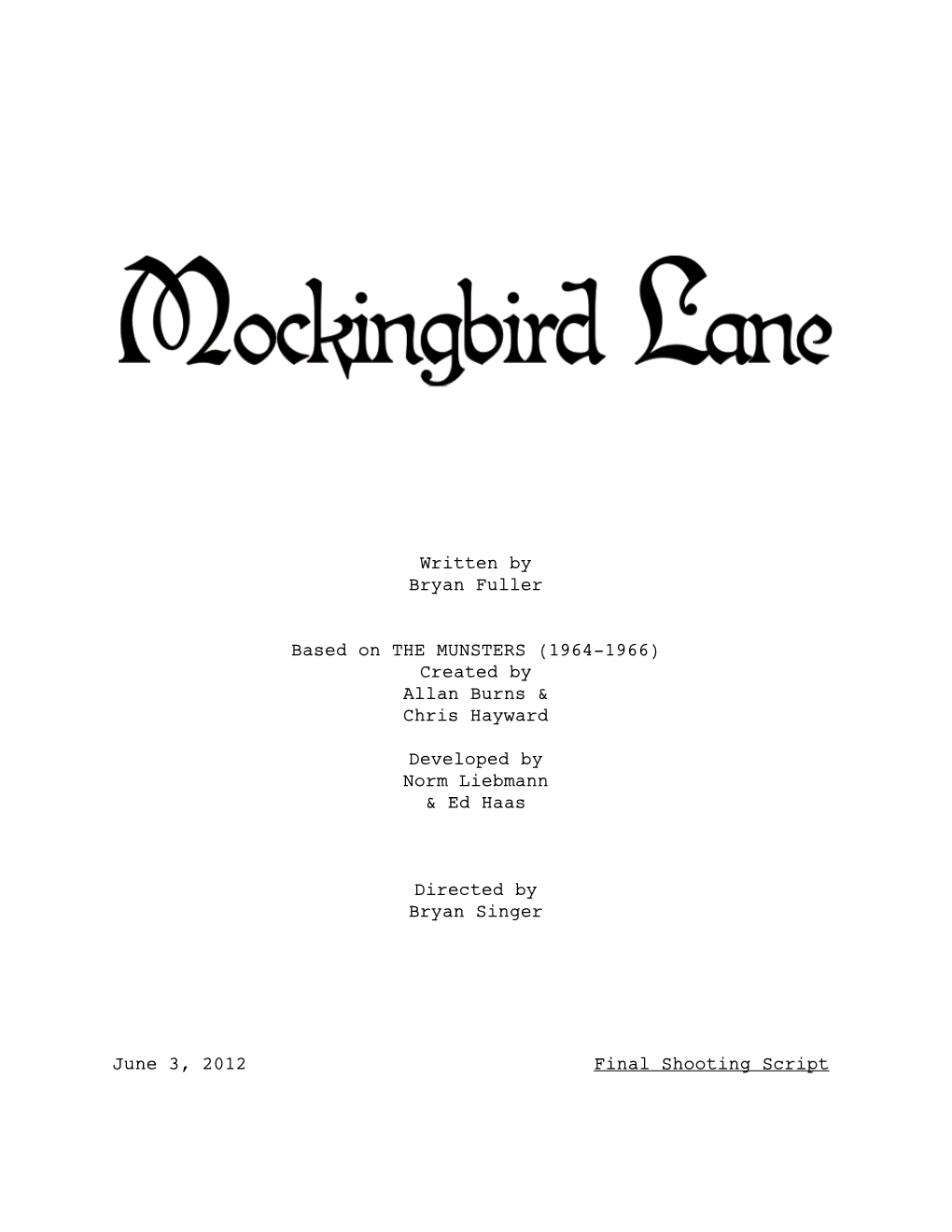 Mockingbird Lane Pilot