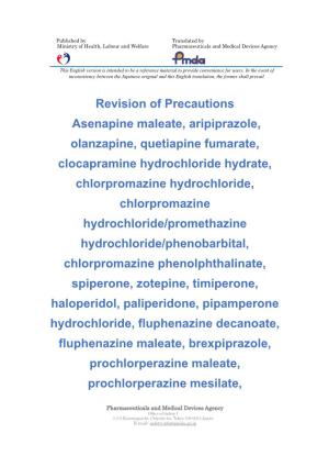 Revision of Precautions Asenapine Maleate, Aripiprazole, Olanzapine
