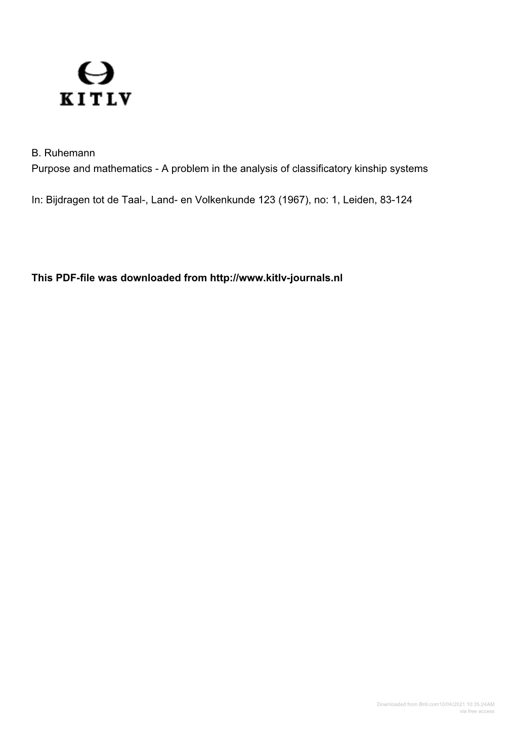 B. Ruhemann Purpose and Mathematics - a Problem in the Analysis of Classificatory Kinship Systems