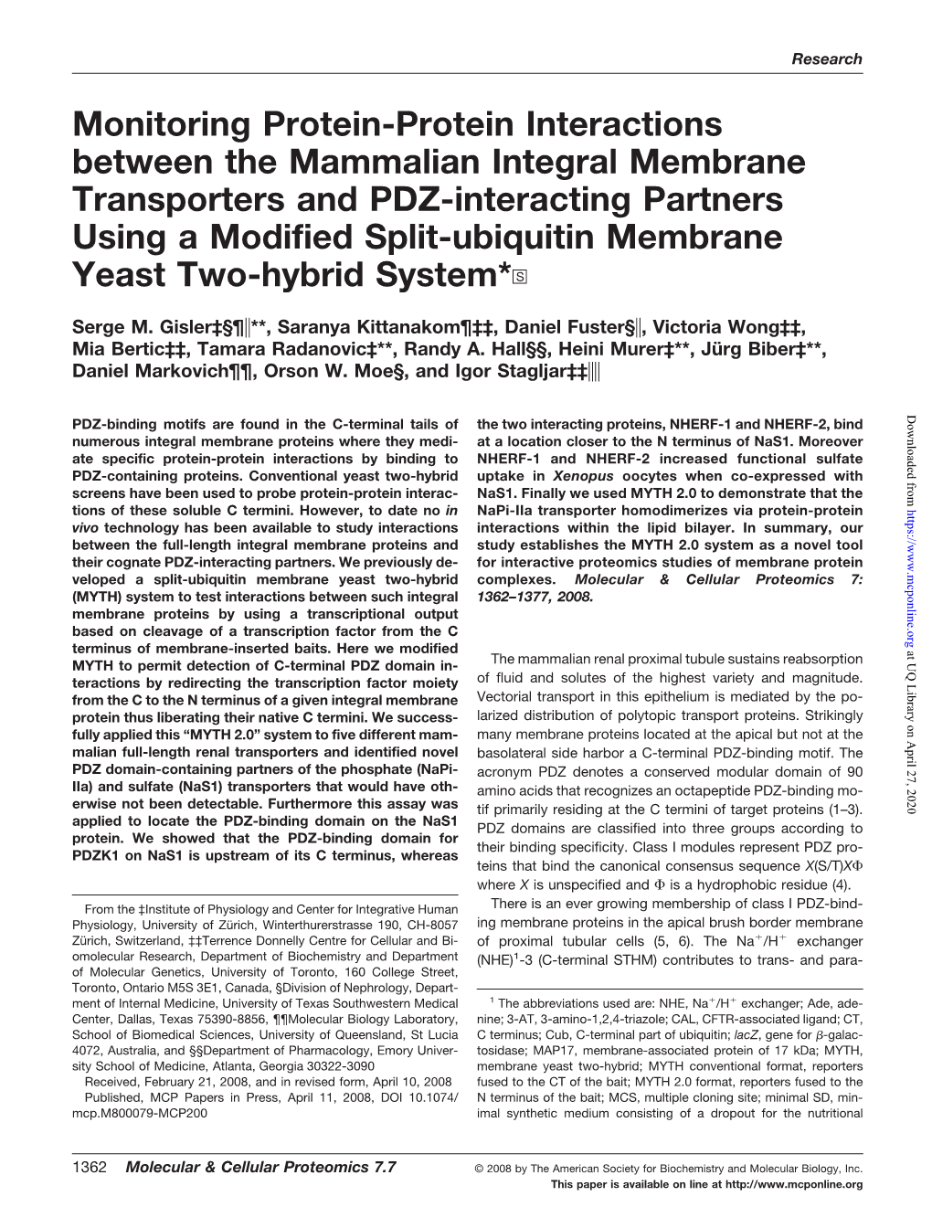 Monitoring Protein-Protein Interactions Between the Mammalian Integral