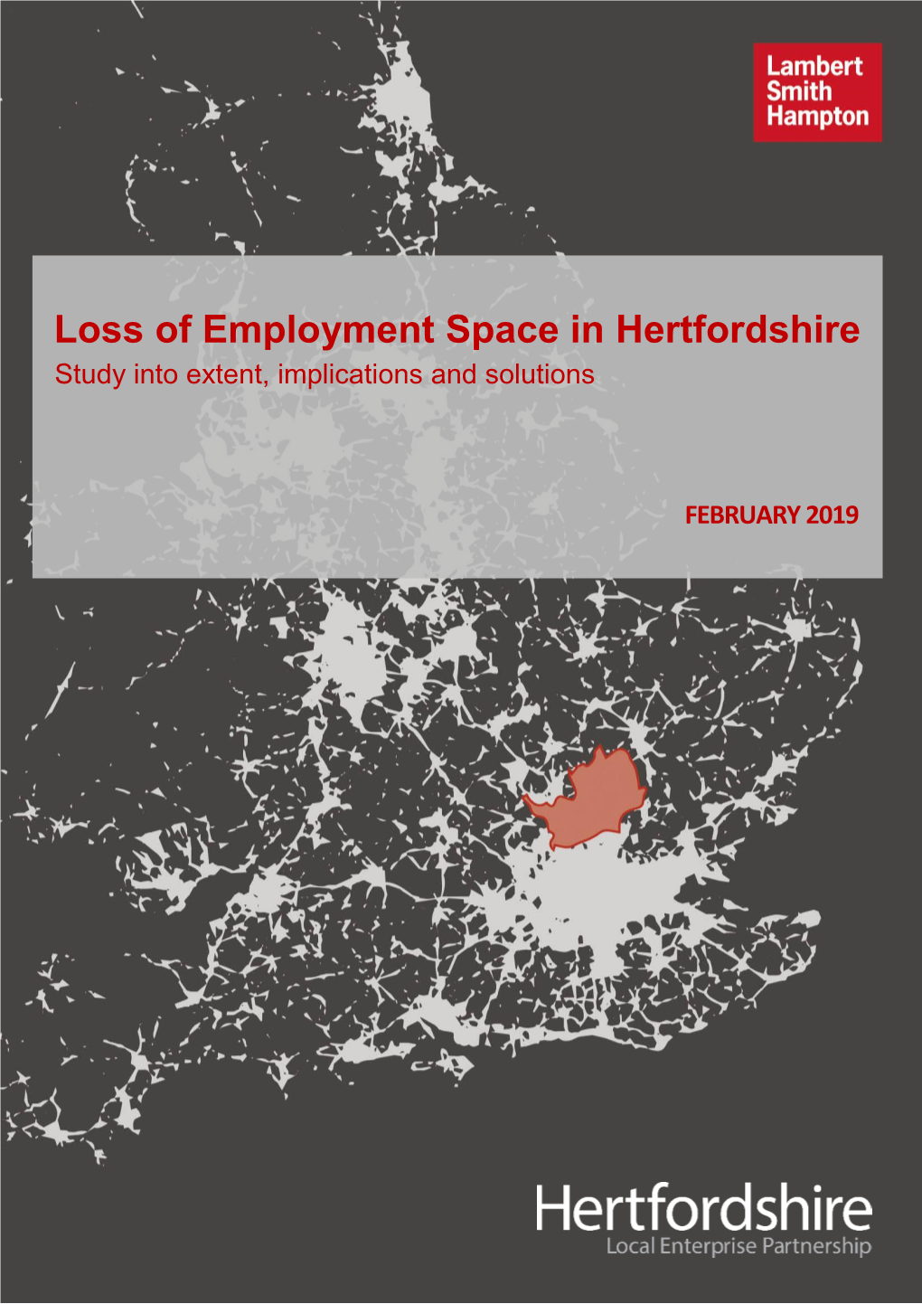 LEP Loss of Employment Space in Hertfordshire