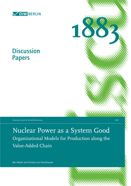 Nuclear Power As a System Good Organizational Models for Production Along the Value-Added Chain