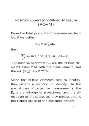 Positive Operator-Valued Measure (POVM)