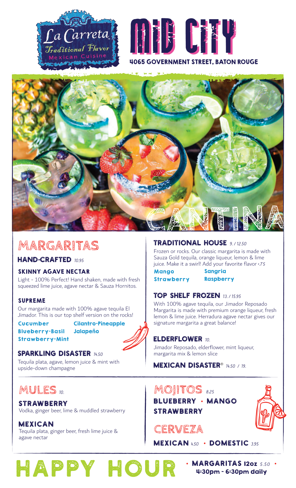 HAPPY HOUR • MARGARITAS 12Oz 5.50 •