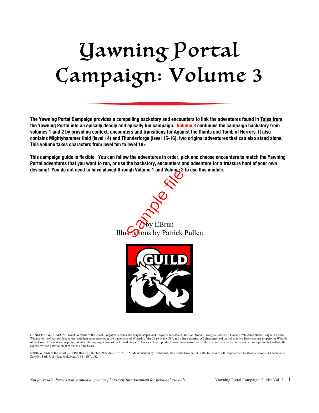 Yawning Portal Campaign: Volume 3