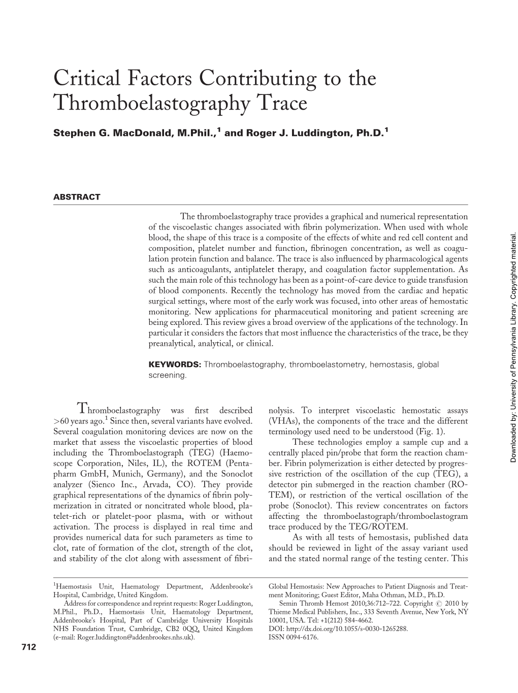 Critical Factors Contributing to the Thromboelastography Trace