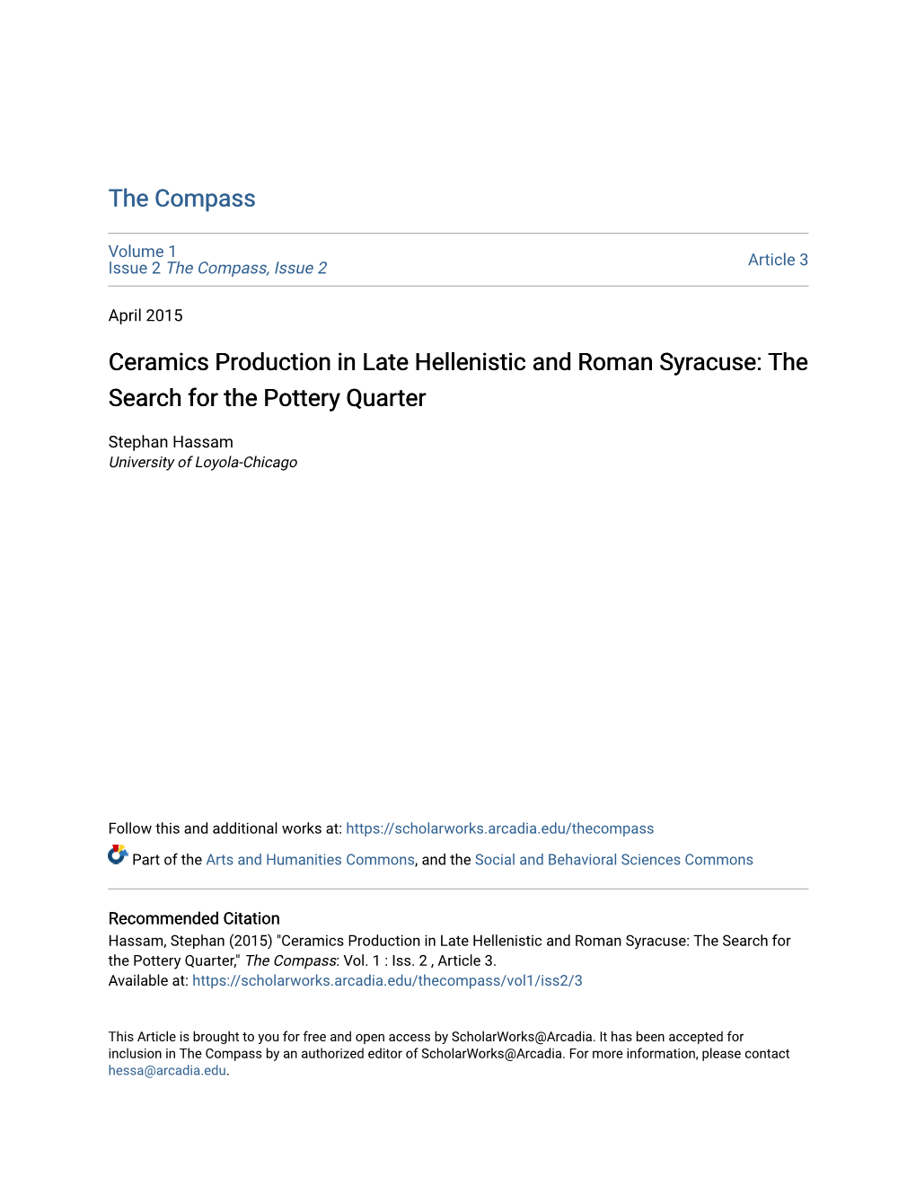 Ceramics Production in Late Hellenistic and Roman Syracuse: the Search for the Pottery Quarter