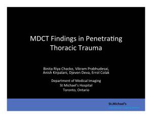 MDCT Findings in Penetraxng Thoracic Trauma
