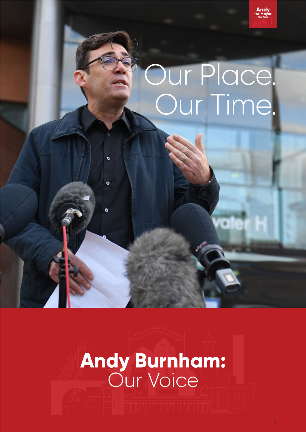 Andy Burnham: Our Voice
