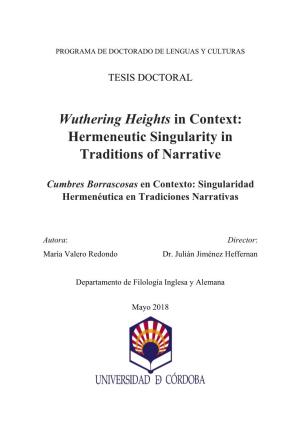 Wuthering Heights in Context: Hermeneutic Singularity in Traditions of Narrative