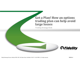 How an Options Trading Plan Can Help Avoid Large Losses Trading Strategy Desk