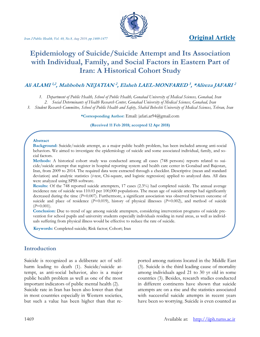 Epidemiology of Suicide/Suicide Attempt and Its Association with Individual, Family, and Social Factors in Eastern Part of Iran: a Historical Cohort Study