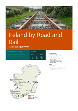 Ireland by Road and Rail Starting at $2269.00*