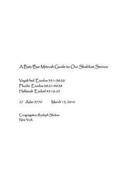 A Bat/Bar Mitzvah Guide to Our Shabbat Service