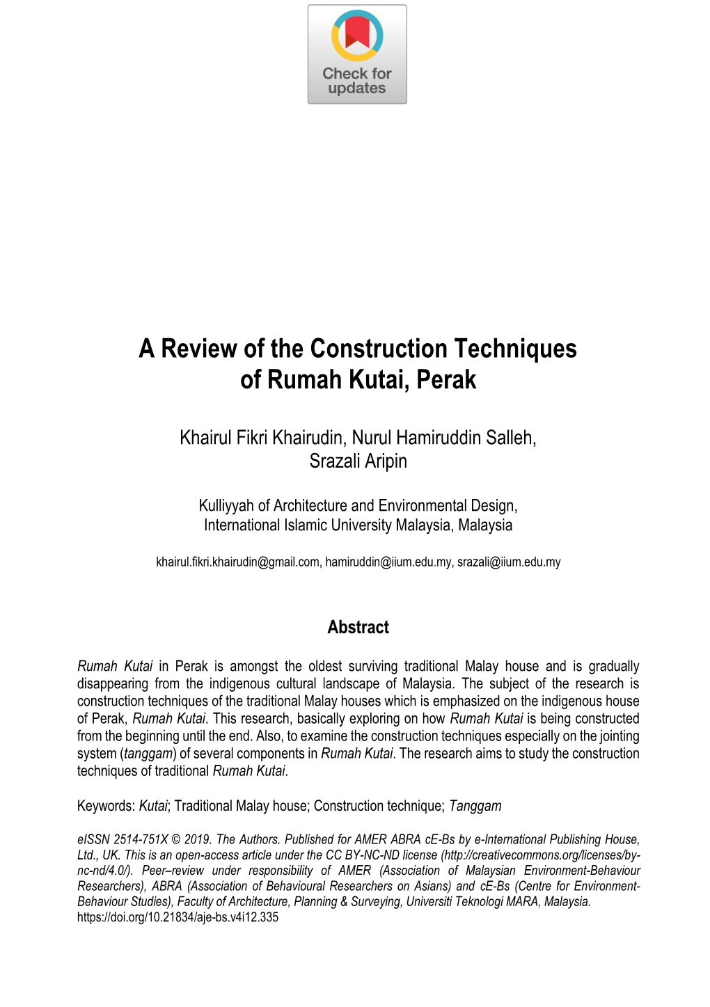 A Review of the Construction Techniques of Rumah Kutai, Perak