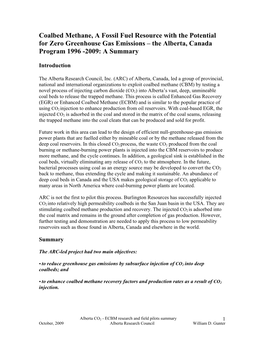 Coalbed Methane, a Fossil Fuel Resource with the Potential for Zero Greenhouse Gas Emissions – the Alberta, Canada Program 1996 -2009: a Summary