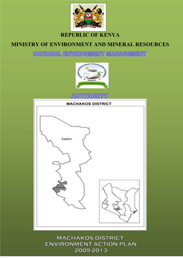 Machakos District Environment Action Plan 2009-2013 Machakos Deap 2009-2013