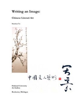 Writing an Image: Chinese Literati Art