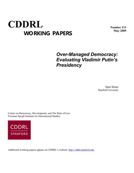 CDDRL Number 113 WORKING PAPERS May 2009
