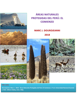 Áreas Naturales Protegidas Del Perú: El Comienzo