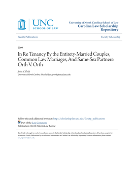 In Re Tenancy by the Entirety-Married Couples, Common Law Marriages, and Same-Sex Partners: Orth V