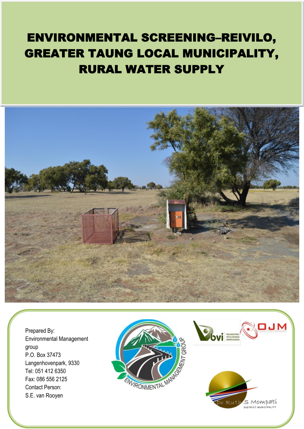 Environmental Screening–Reivilo, Greater Taung Local Municipality, Rural Water Supply