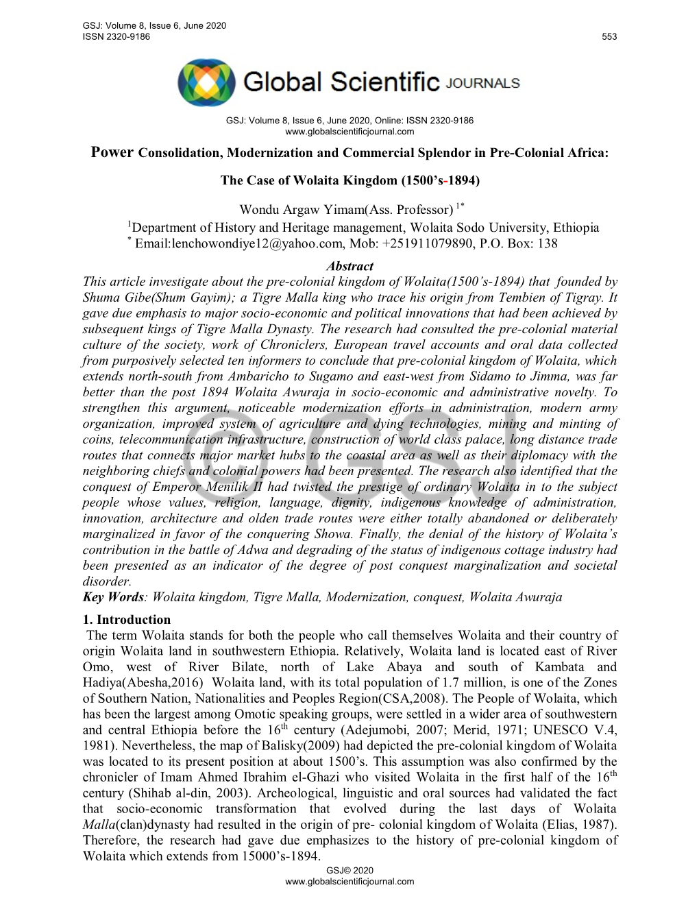 Power Consolidation, Modernization and Commercial Splendor in Pre-Colonial Africa: the Case of Wolaita Kingdom (1500’S-1894)