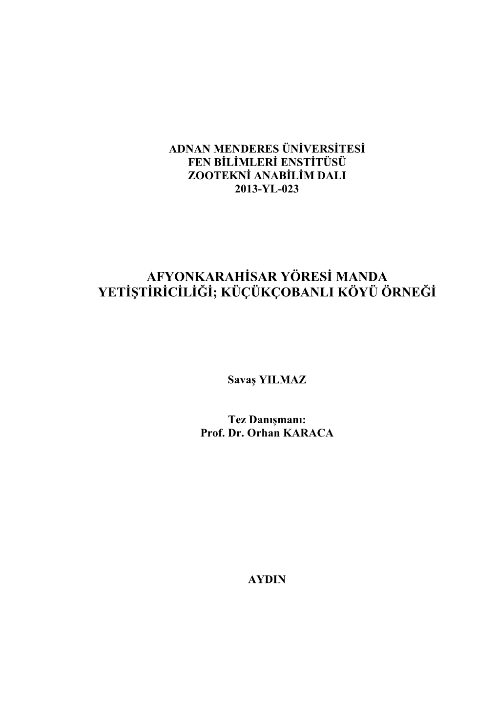 Afyonkarahisar Yöresi Manda Yetiştiriciliği; Küçükçobanli Köyü Örneği