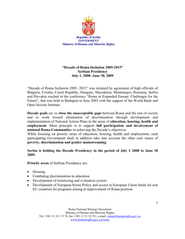 1 “Decade of Roma Inclusion 2005-2015” Serbian Presidency
