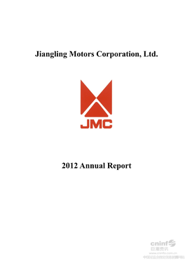 Jiangling Motors Corporation, Ltd. 2012 Annual Report