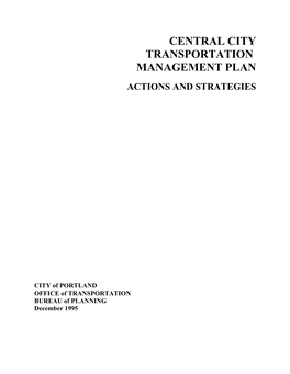 Central City Transportation Management Plan Actions and Strategies