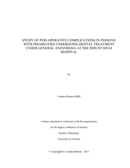 Study of Peri-Operative Complications in Persons with Disabilities Undergoing Dental Treatment Under General Anesthesia at the Mount Sinai Hospital