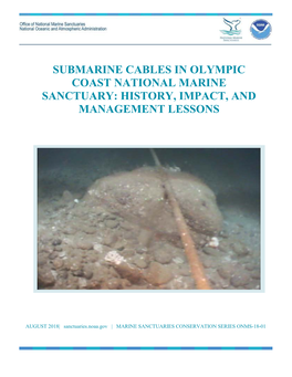 Submarine Cables in Olympic Coast National Marine Sanctuary: History, Impact, and Management Lessons