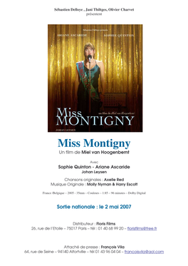 Miss Montigny Un Film De Miel Van Hoogenbemt