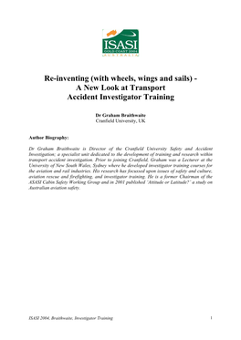 International Society of Air Safety Investigators Is a Well-Recognised and Respected Body of Professionals