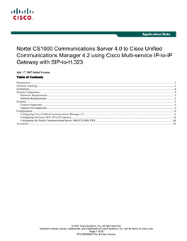 Nortel CS1000 Communications Server 4.0 to Cisco Unified Communications Manager 4.2 Using Cisco Multi-Service IP-To-IP Gateway with SIP-To-H.323